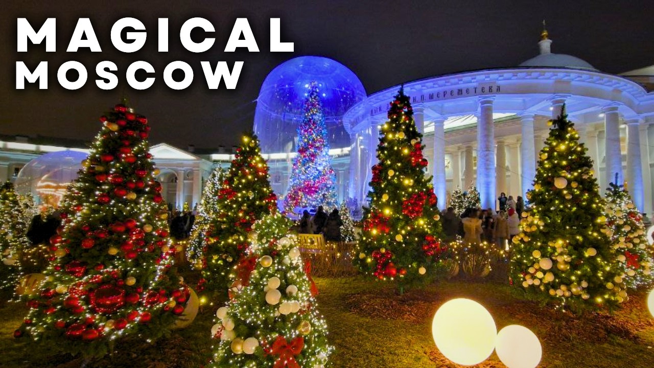 Moscow Christmas Decorations Tour 2025
