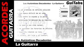 LA GUITARRA 🎸 - Los Auténticos Decadentes ( Letras - Acordes GUITARRA 🎸- Karaoke )