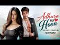 Adhura Sa Hoon 💔 | Tiger Shroff & Sonam Bajwa | New Hindi Love Song 2026 | Heart Touching Song