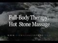 Hot Stone Massage - How To Do a Hot Stone Massage