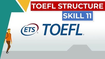 TOEFL STRUCTURE SKILL 11: Use Adjective Clause Connector Correctly