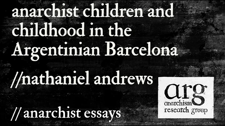 Anarchist Children & Childhoods | Nathaniel Andrew...
