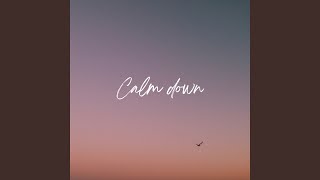 Calm Down (Remix) - Alex Mosh