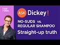 No-Suds Vs. Regular Shampoo: Simple and Straightforward Truth