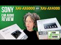 Sony xavax6000 vs sony xavax4000 review   side by side comparison  features explained