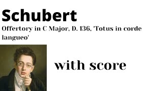Schubert Offertory In C Major, Op. 46, D. 136, Totus In Corde Langueo With Score