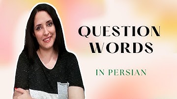 Learn Persian : Common Question Words in Persian | Learn Persian Fast | Farsi | Persian Vocabulary