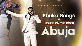 EBUKA SONGS POWERFUL MINISTRATION @ HOUSE ON THE ROCK ABUJA THE REFUGE - 2ND SERVICE 🔥🔥