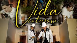 Los Dos Carnales - Vida Ventajosa