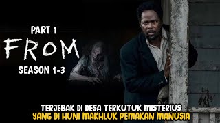 (PART 1) FROM SAMPAI TAMAT SEASON 1-3 FULL EPISODE _ TERJEBAK DI DESA TERKUTUK
