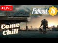 Chill Raid Farm Session - Fallout 76