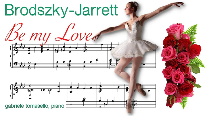 Brodszky - Jarrett: Be my love (Tomasello)