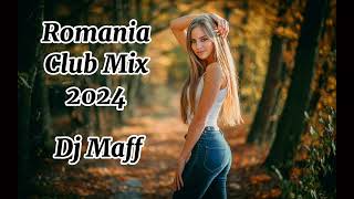 Romania Club Mix 2024(Dj Maff)