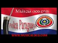 Polca paraguaya mix