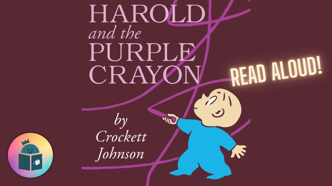 YouTube thumbnail for “👶Harold and The Purple Crayon - Read Aloud” by Book League Storytime Adventures