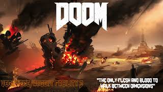 “TIES THAT BIND”- DESTROYED ARGENT FACILITY: Ambient Extended | DOOM 2016- Mick Gordon