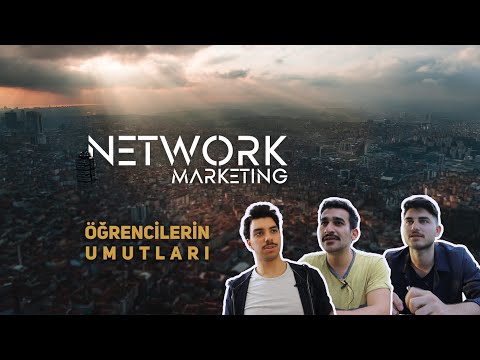 Network Marketing - [Bölüm:1] / Öğrencilerin Umutları