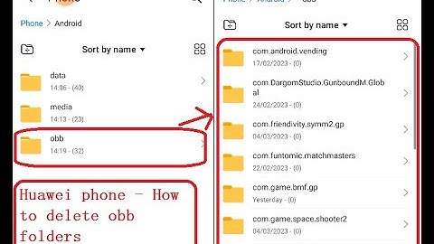 Huawei phone - How to delete obb folders