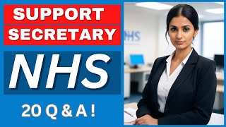 NHS Support Secretary Interview (Band 2&3): Top 20+ Questions and Answers!