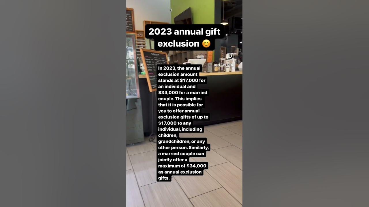 2023 annual gift exclusion! YouTube