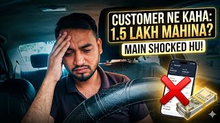 Customer Ne Kaha 1.5 Lakh Mahina Kamate Ho? 😱 | Uber Earning Reality