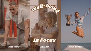 WELL-BEING IN FOCUS : PRESENTATION