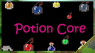 Potion Core Mod 1.12.2/1.11.2/1.10.2 Free Download and Install for Minecraft PC
