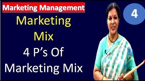 4. Marketing Mix - 4 P