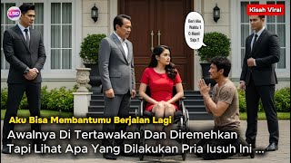 Hanya 10 Menit! Pemulung Ini Mengubah Nasib Gadis Kaya Lumpuh!