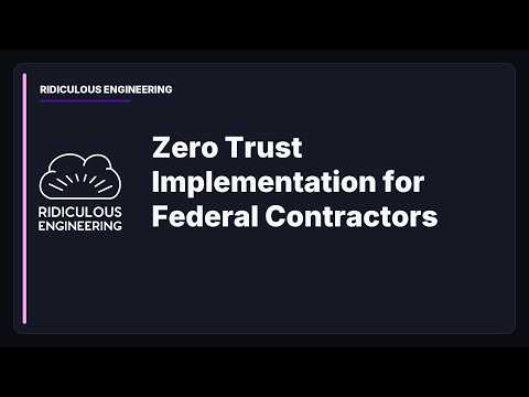 Zero Trust Implementation for Federal Contractors