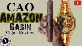The Vintage Cigar | CAO Amazon Basin Toro Cigar Review #cigar #cigarreview #premiumcigars