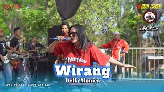 WIRANG - DELLA MONICA - ONE PRO LIVE KETAPANG PSTI / Jps Audio / cover