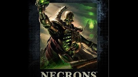 Necrons Codex (7th ed) Review, part 2