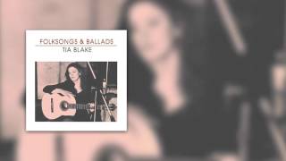 Tia Blake - Black Is the Color