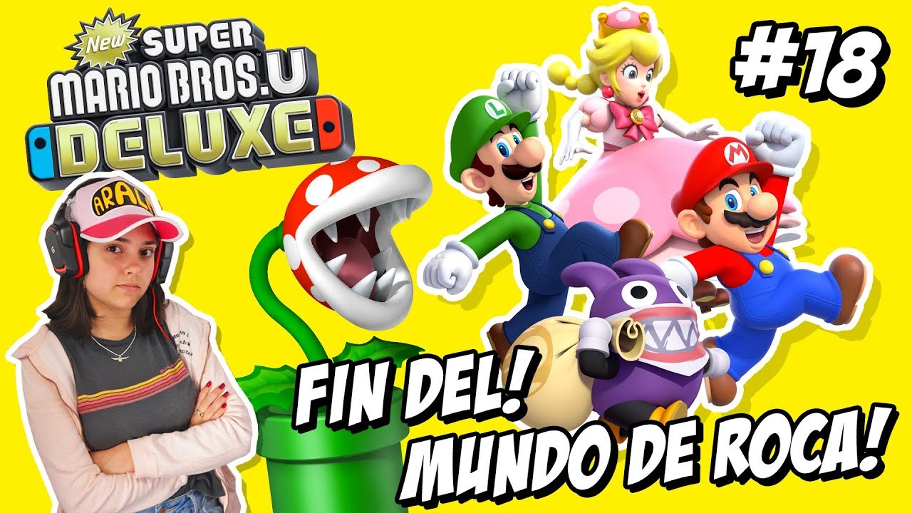 Super Mario Roca Fin del MUNDO de ROCA Super MARIO Bros U Deluxe EP #18 Gameplay en ...