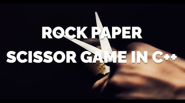 Rock Paper Scissors Game in C++  Complete Project Tutorial for Beginners | C++ Explained Simply