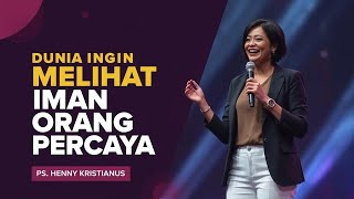 Download Lagu DUNIA INGIN MELIHAT IMAN ORANG PERCAYA - PS. HENNY KRISTIANUS MP3 Download Lagu DUNIA INGIN MELIHAT IMAN ORANG PERCAYA - PS. HENNY KRISTIANUS MP3