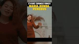 Download Lagu Maria Bunda Penebus  - Evan Siringo Ringo #rohani #shorts #lagurohani #poprohani #rohaniterbaru MP3