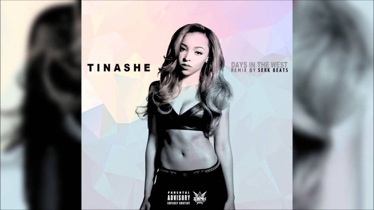 So soaked remix. Tinashe – Days in the West. Tinashe Remix. Tinashe - Days in the West (Drake Cover) (Ekali Remix). Tinashe - Days in the West Remix.