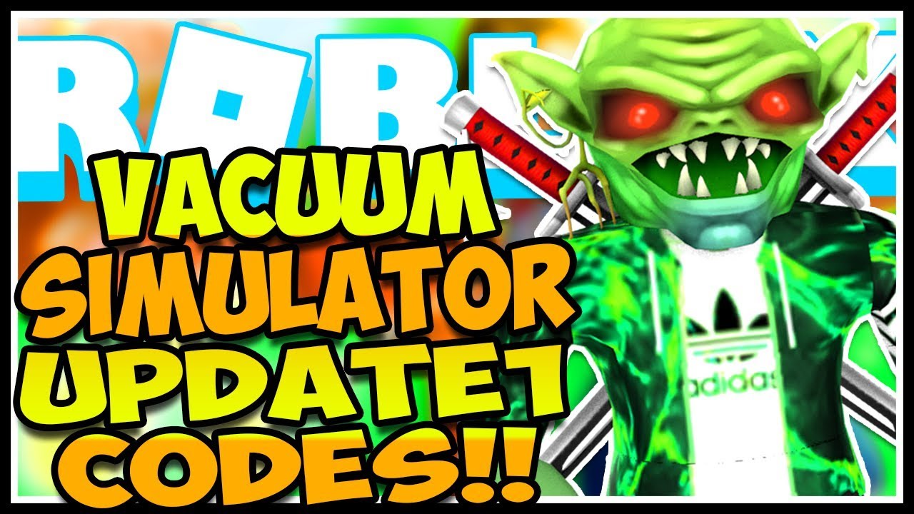 All Secret Codes Vacuum Simulator Update 1 Upd1 Vacuum - codes vacuum simulator roblox