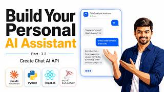 Build Your Own AI Assistant with Python, React & Claude AI In Hindi | Part 3.2