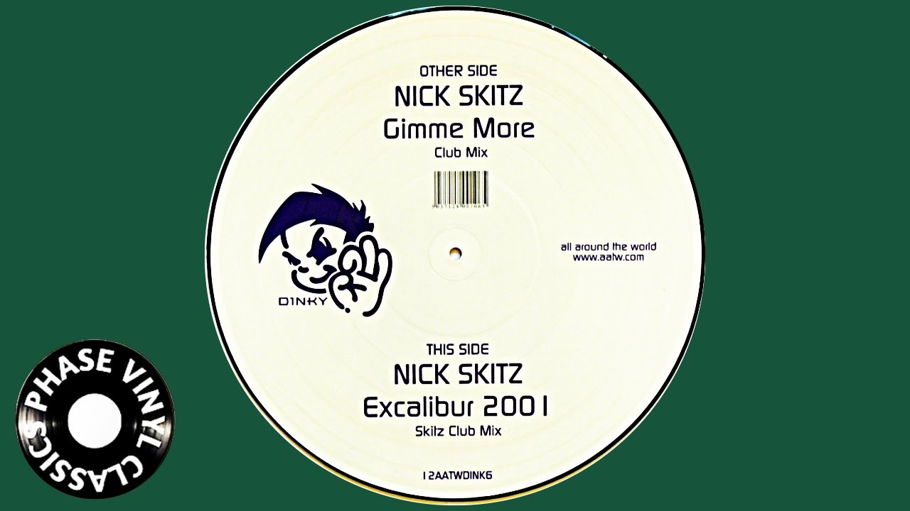 A. Nick Skitz - Gimme More (Club Mix) [2004] [12AATWDINK6] #trance