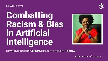 Steps to Combatting Racism & Bias in Artificial Intelligence w/ Renée Cummings (EP 128) #DataTalk