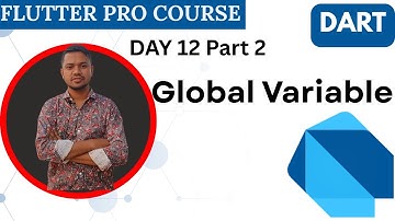 Dart Global Variable Explained in Bangla | Dart Tutorial for Beginners (বাংলায় সহজ ব্যাখ্যা)