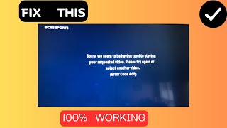 How to Fix CBSSports Not working | Fix 465 Error