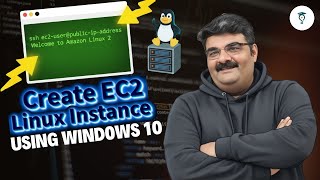 How To Create EC2 Linux Instance Using Windows 10 (LIVE LAB) - Step-by-Step