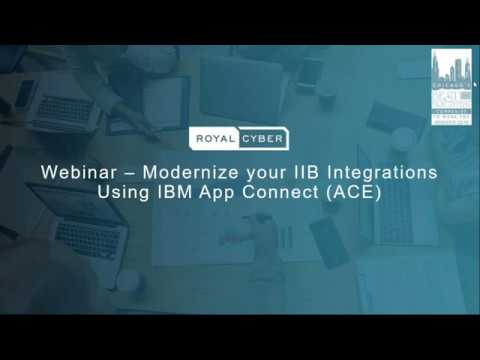 Modernize your IIB Integrations Using IBM App Connect ACE