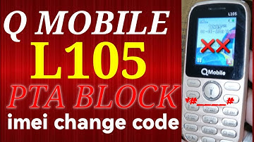Q Mobile L105 Imei change code // Pta Block L105 #imei #qmobile