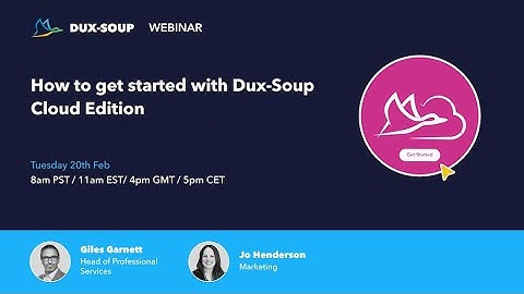 Get Started with Dux Soup Cloud