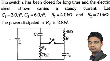 Switch S has been closed for a long time, and the electric circuit shown in
